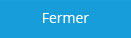 Fermer